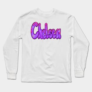 Chelsea name purple The top 10 best personalized gift ideas for girls First “name Chelsea” Long Sleeve T-Shirt